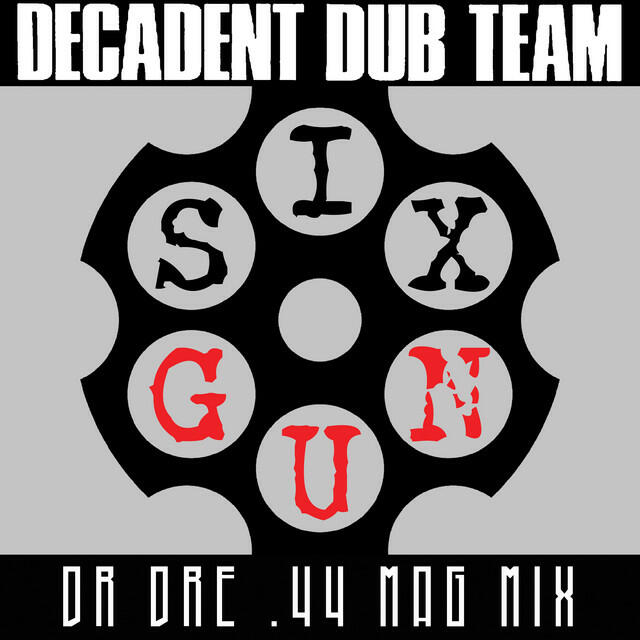 Релиз Six Gun (Dr. Dre .44 Mag Mix)