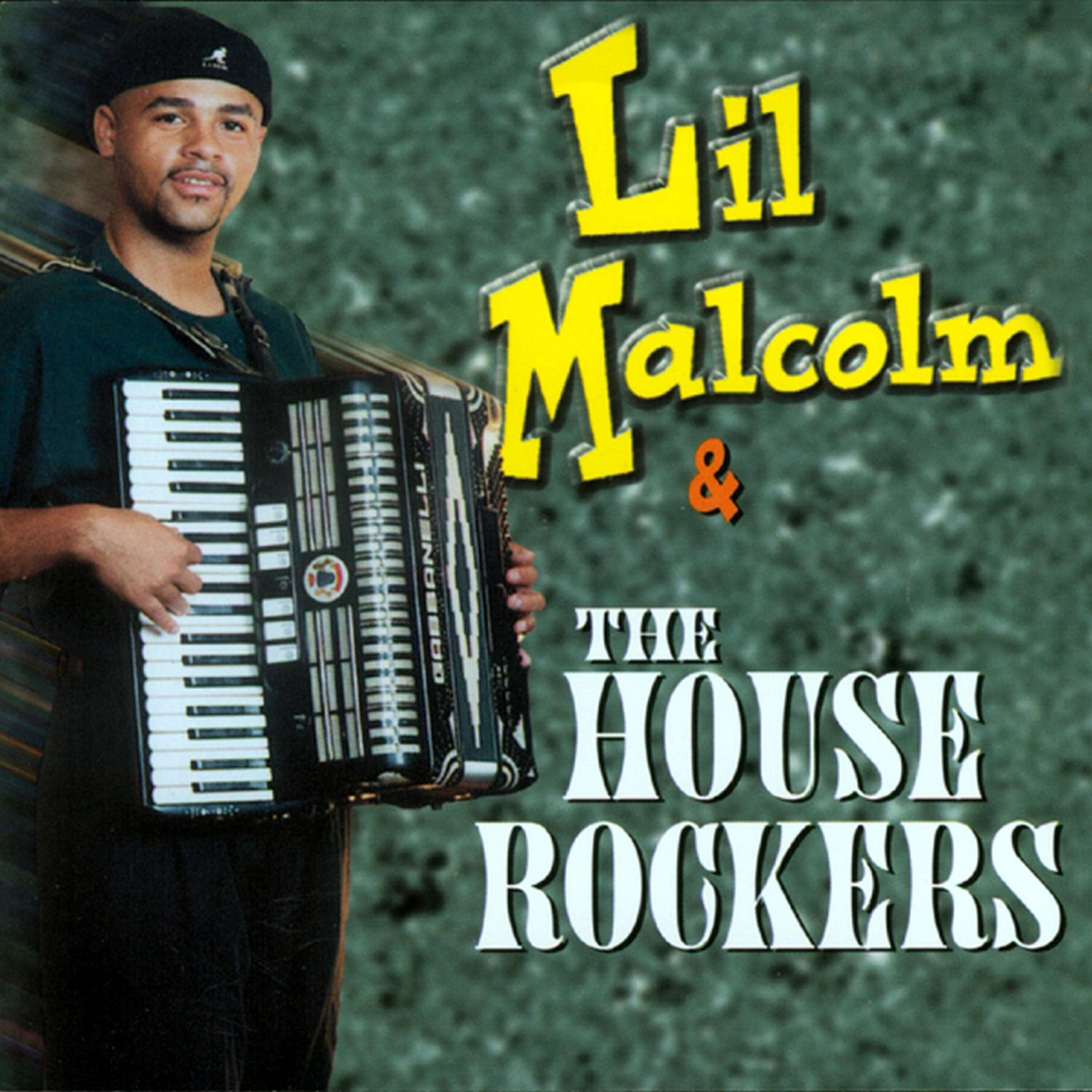 Релиз Lil' Malcolm and the House Rockers