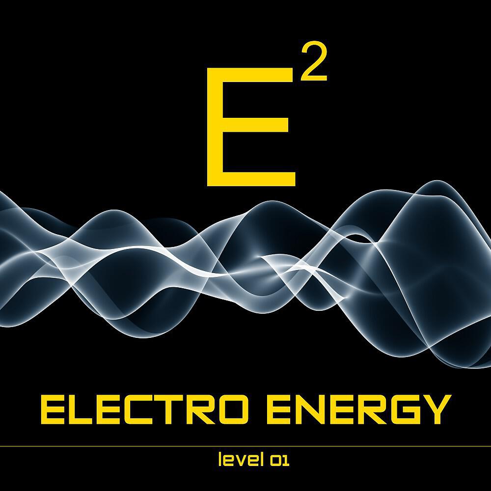 Релиз Electro Energy (Level 01)