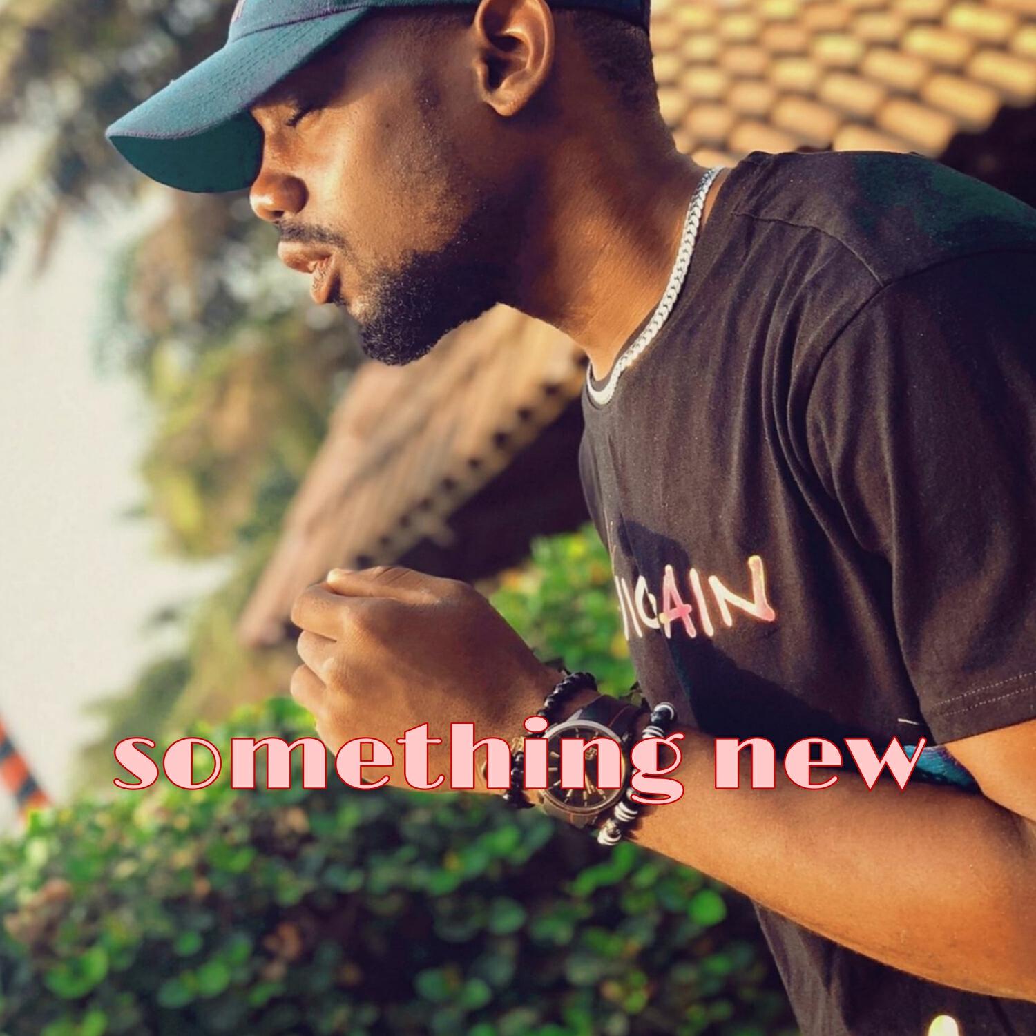 Релиз Something New
