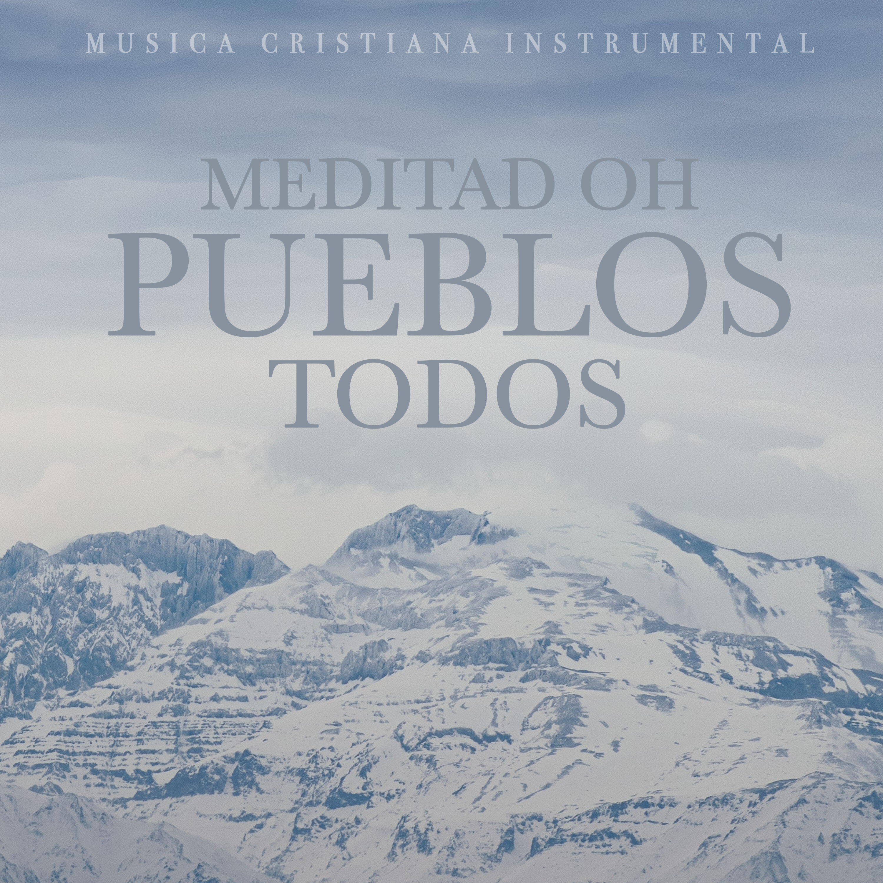 Релиз Meditad Oh Pueblos Todos