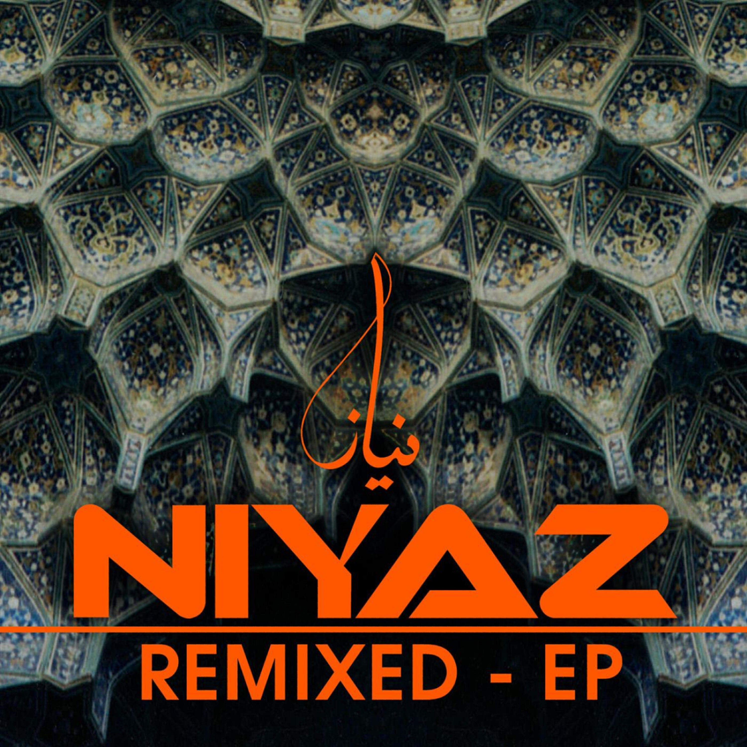 Релиз Niyaz Remixed - EP