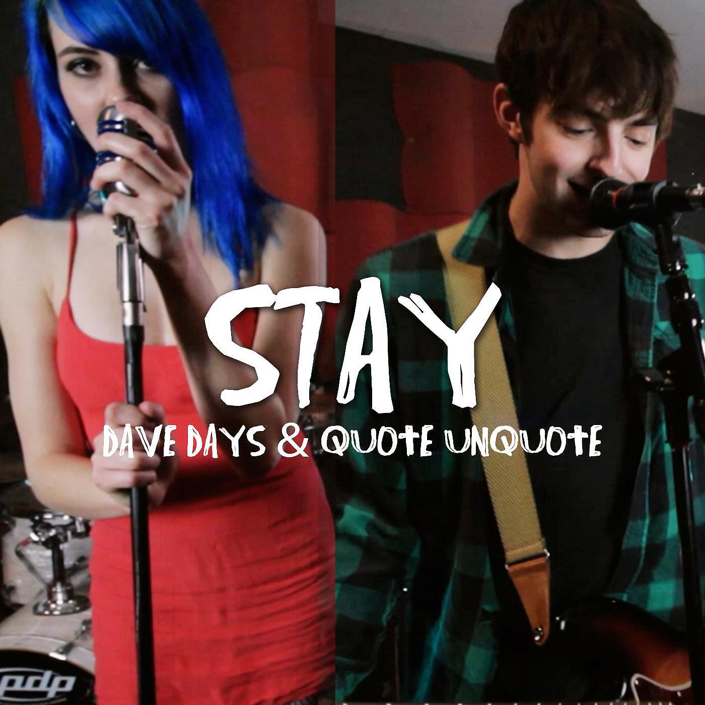 Релиз Stay
