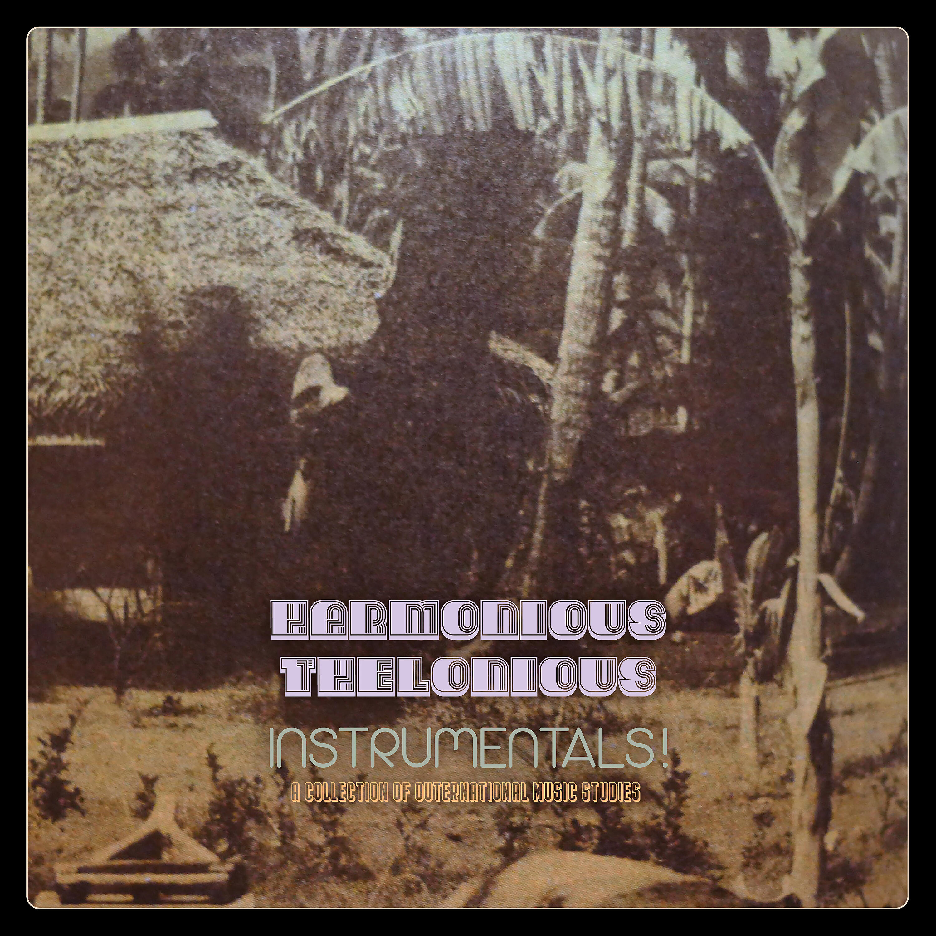 Релиз Instrumentals! (A Collection of Outernational Music Studies)