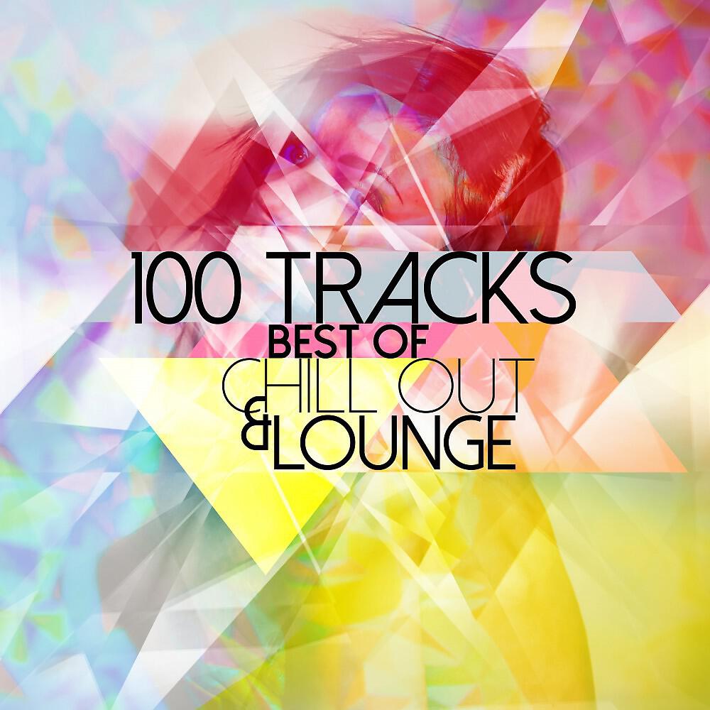 Релиз Best of Chill out & Lounge - 100 Tracks