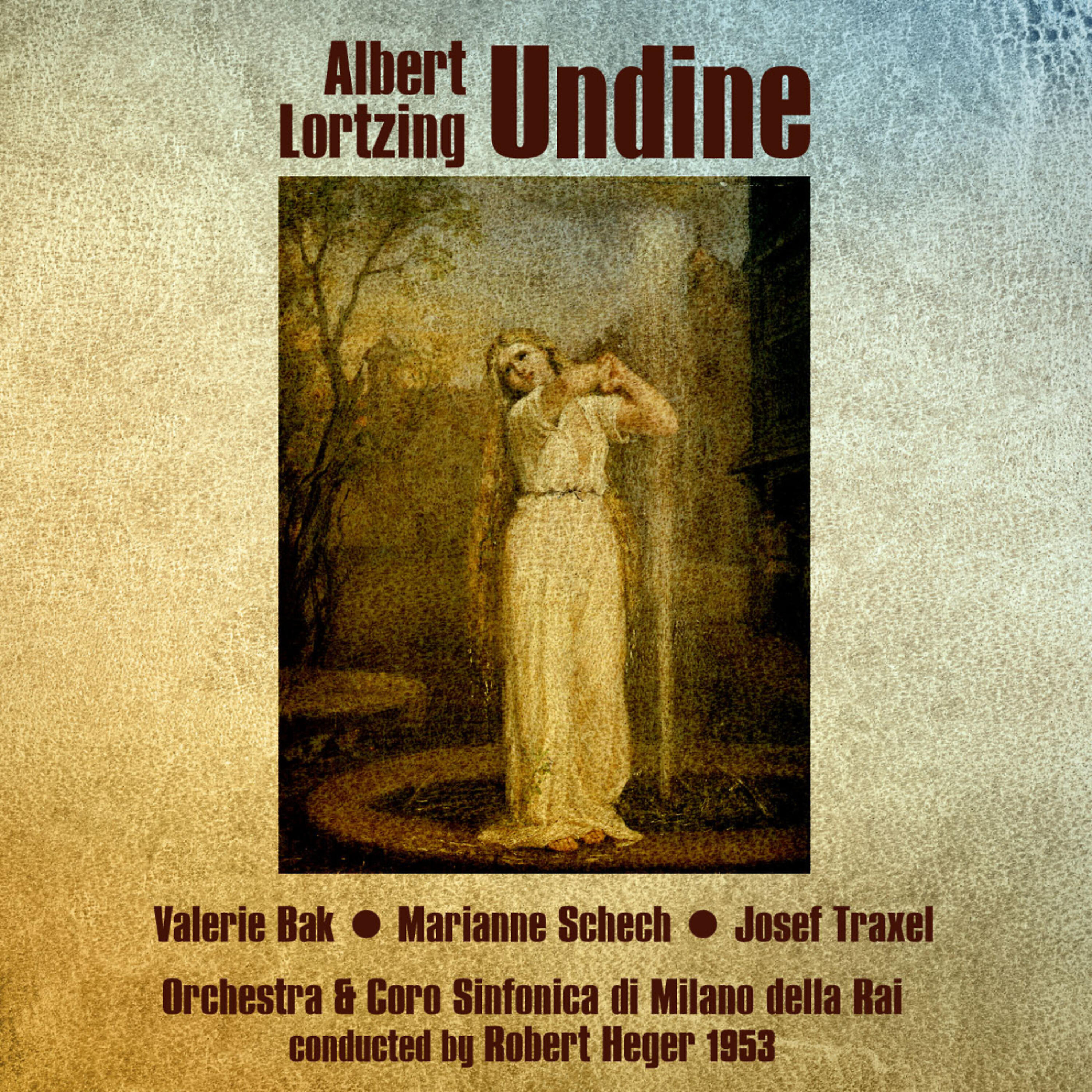 Релиз Albert Lortzing: Undine (1953)