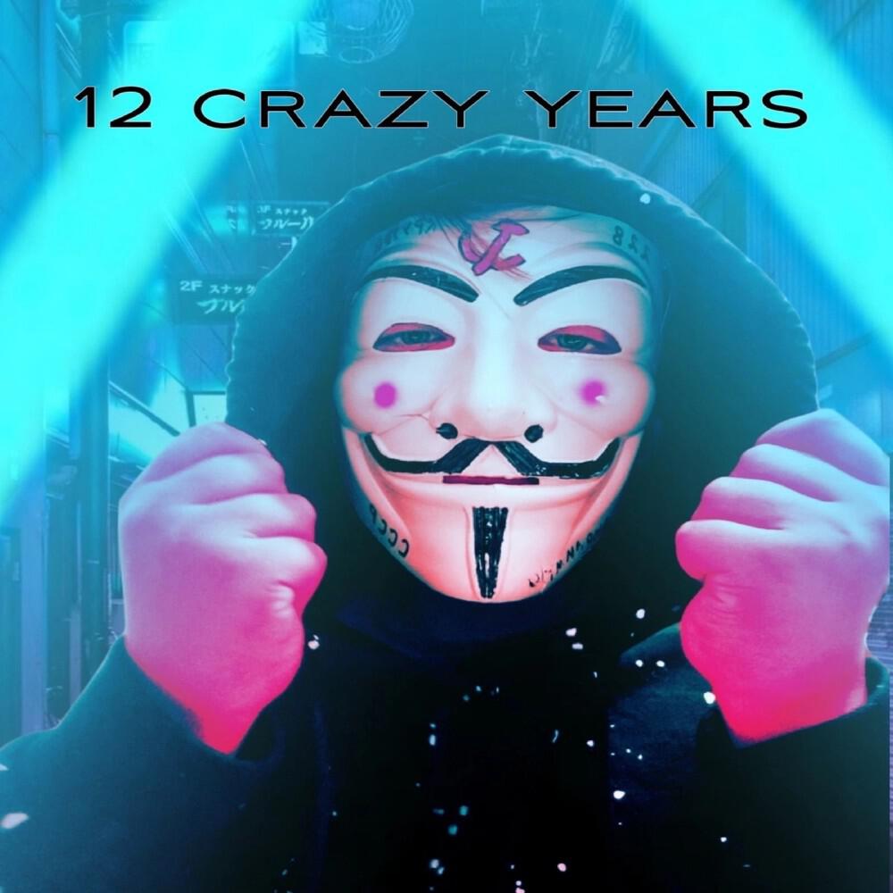 Релиз 12 crazy years
