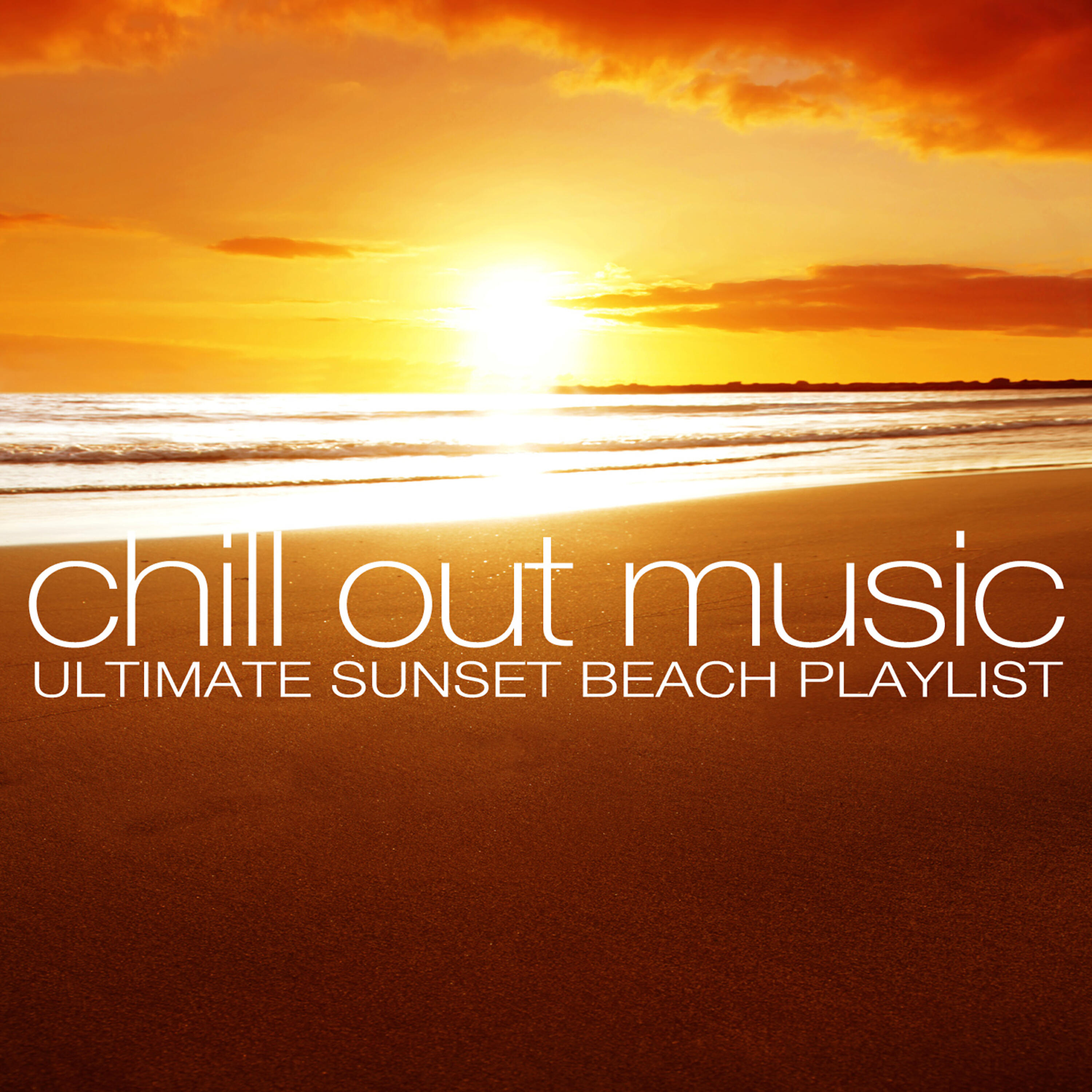 Релиз Chill Out Music - Ultimate Sunset Beach Playlist