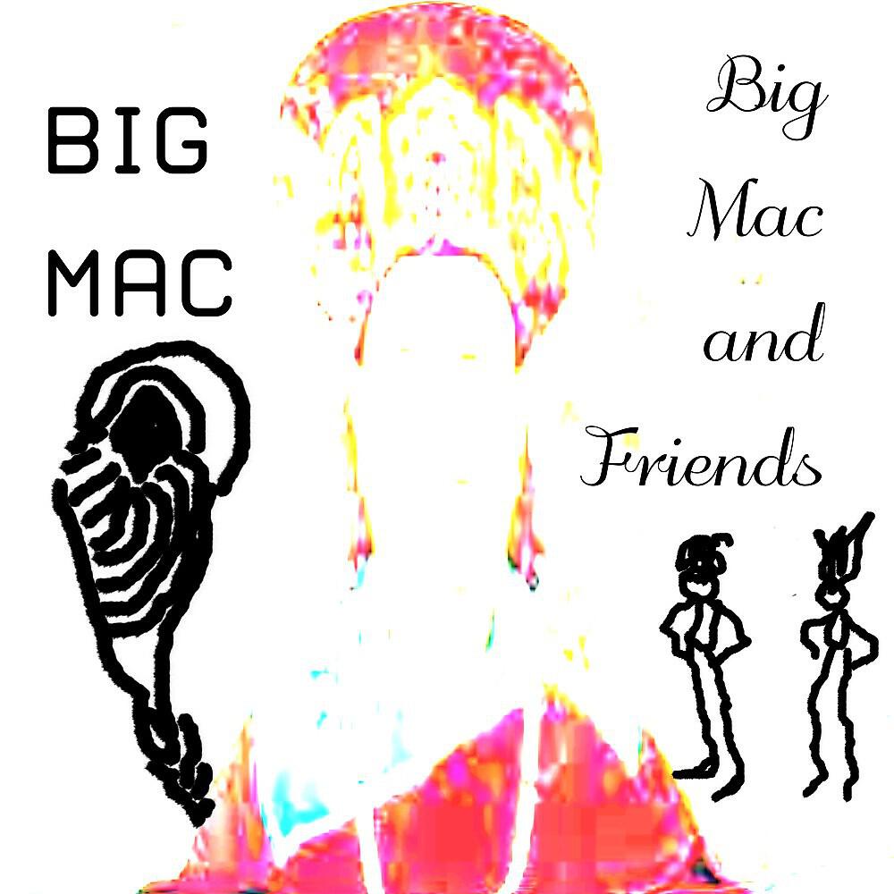 Релиз Big Mac and Friends
