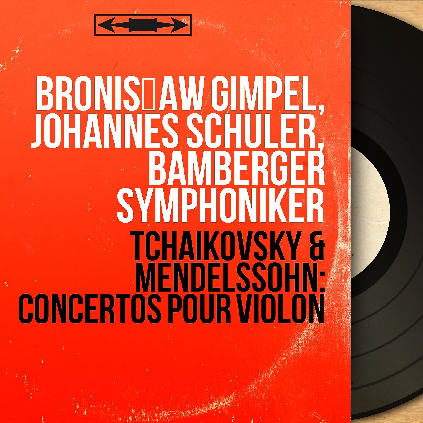 Релиз Tchaikovsky & Mendelssohn: Concertos pour violon