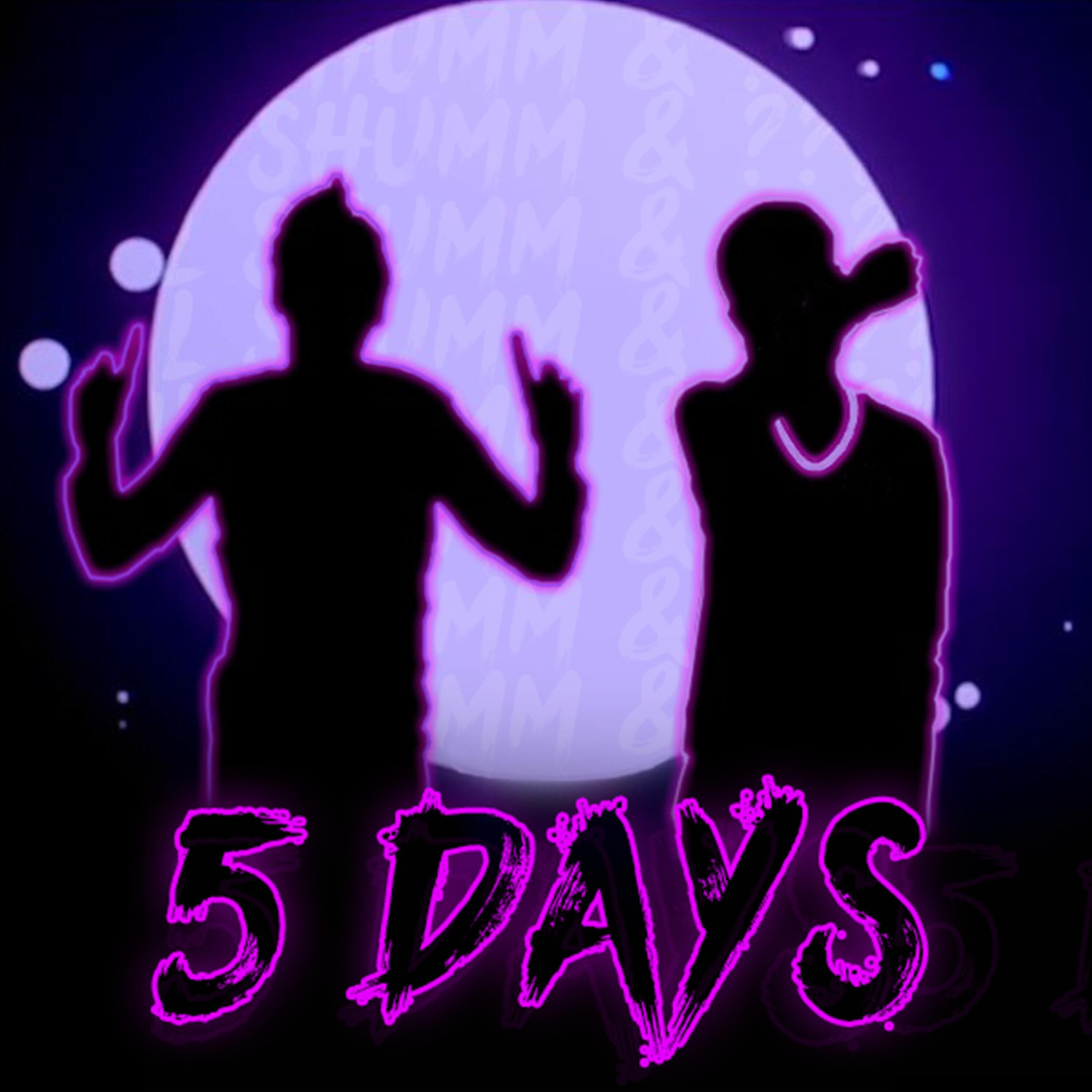 Релиз 5 Days