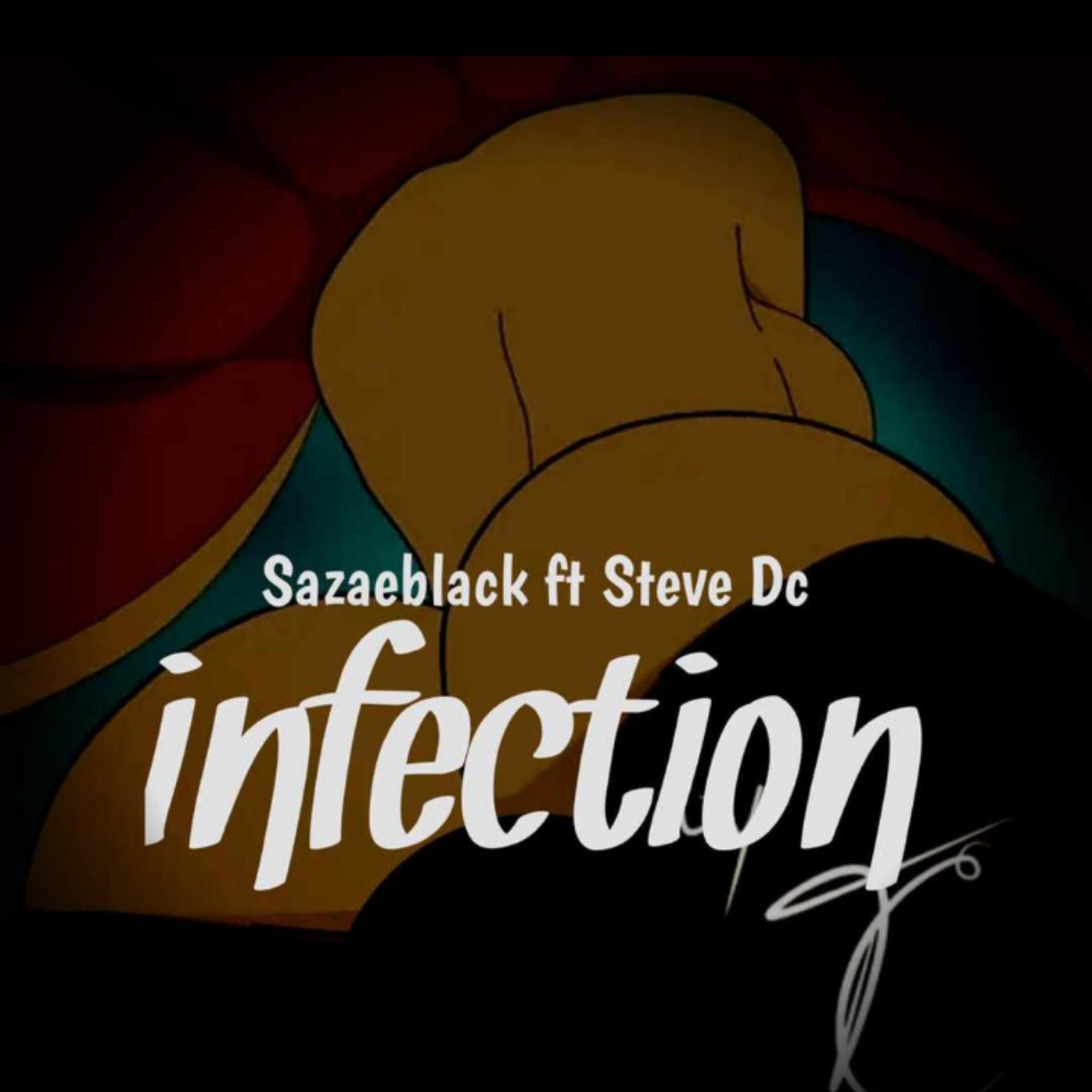 Релиз Infection (feat. Steve dc)