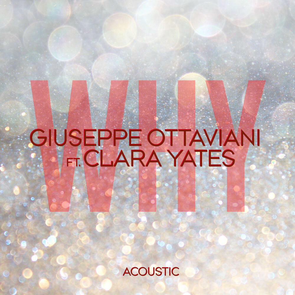 Релиз Why (Acoustic)