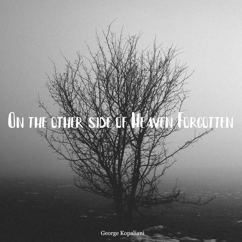 Релиз On the other side of Heaven Forgotten