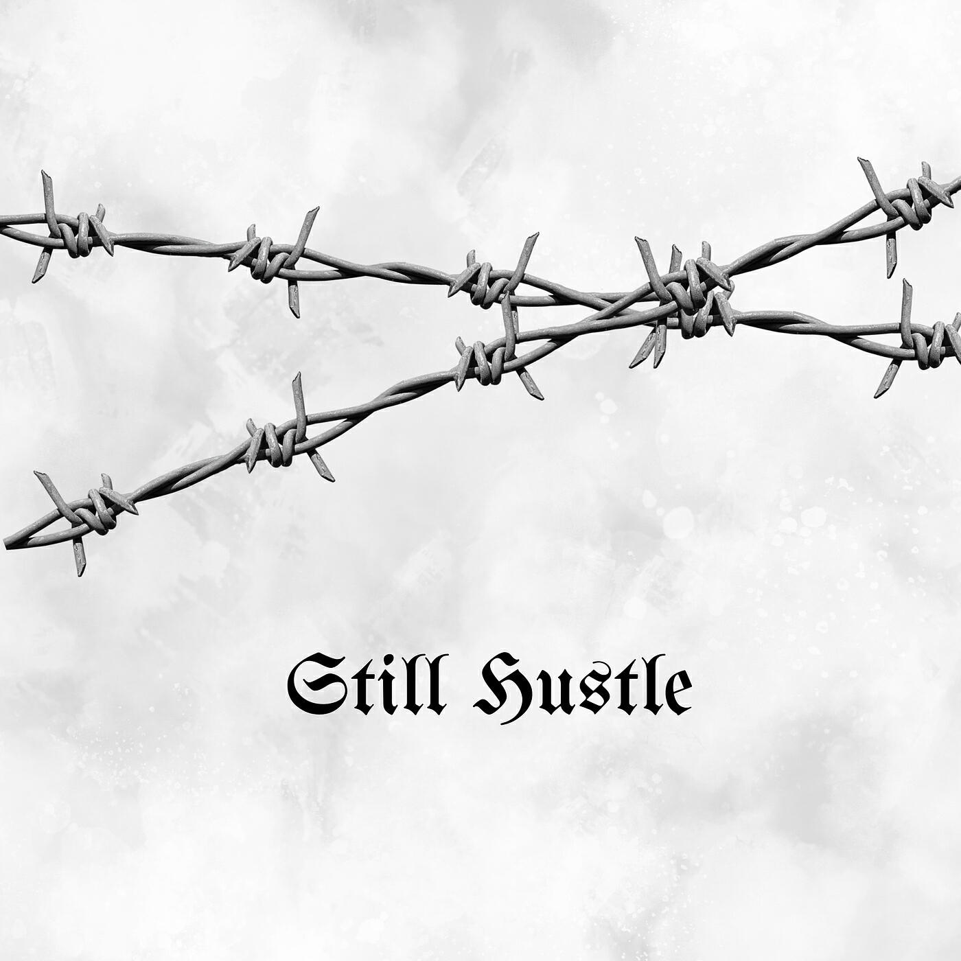 Релиз Still Hustle