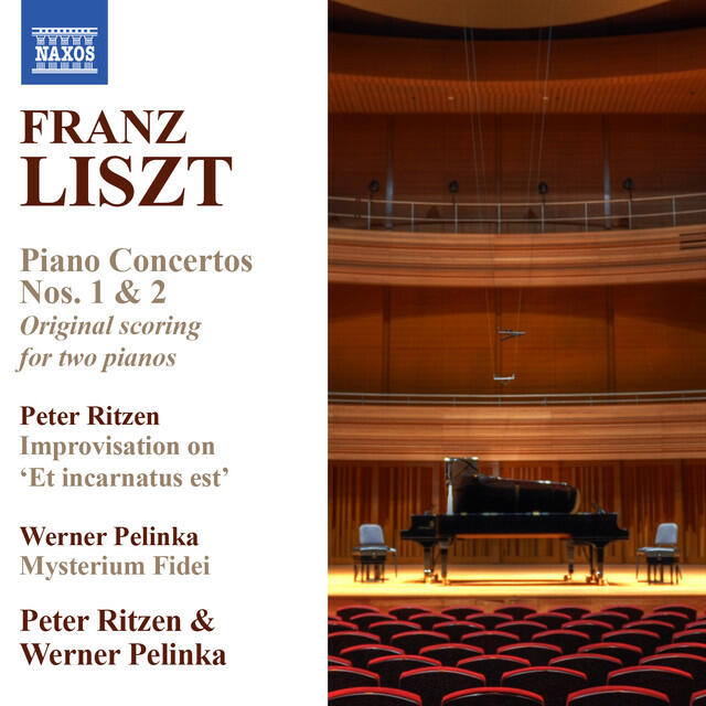 Релиз Liszt: Piano Concertos Nos. 1 & 2 (Version for 2 Pianos) - Ritzen: Improvisation on Et incarnatus est