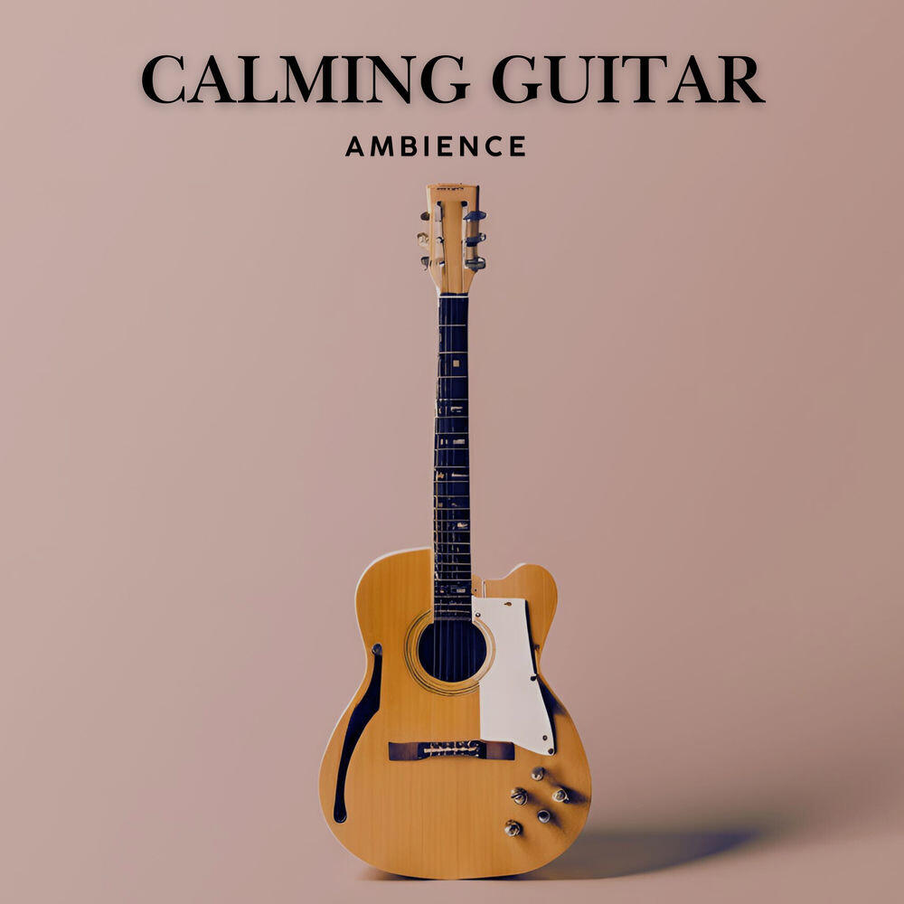 Релиз Calming Guitar Ambience