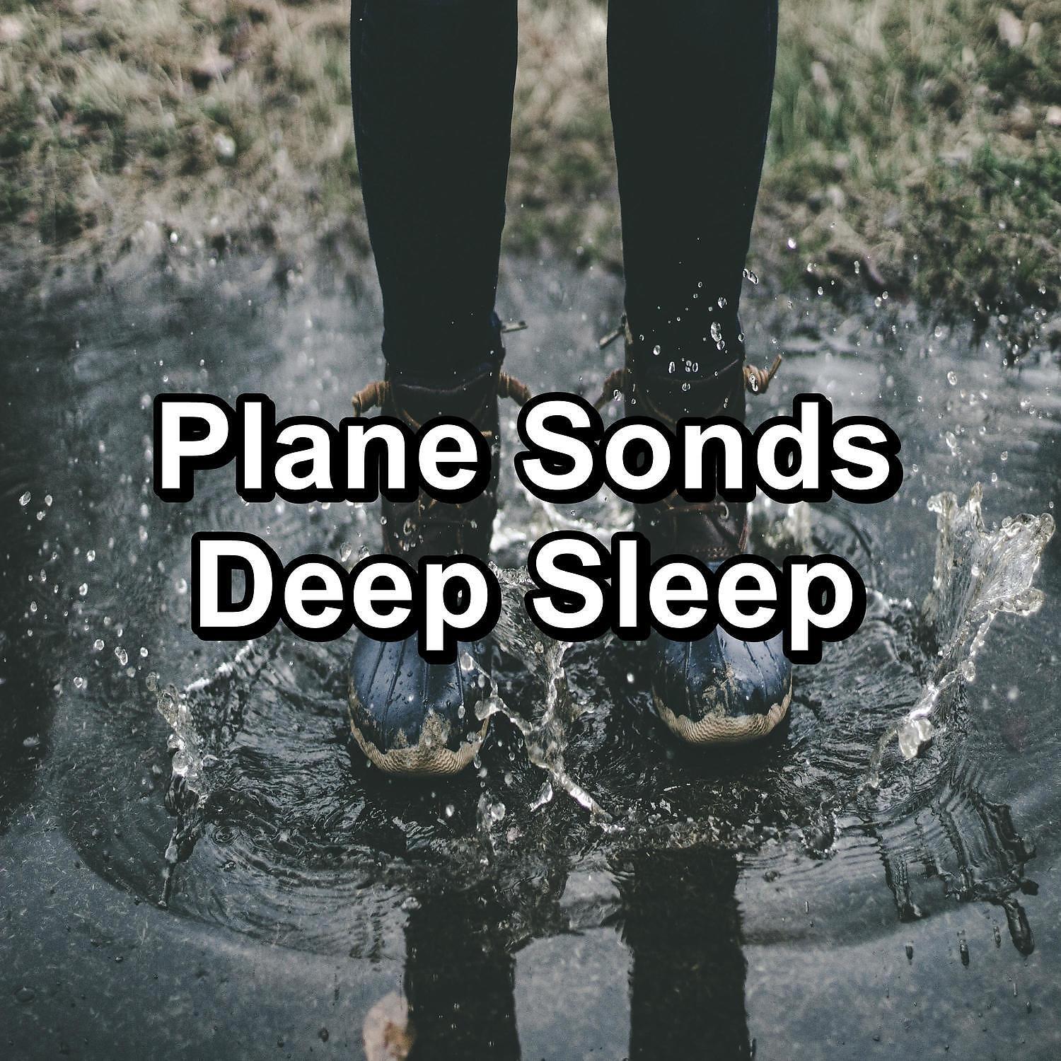 Релиз Plane Sonds Deep Sleep