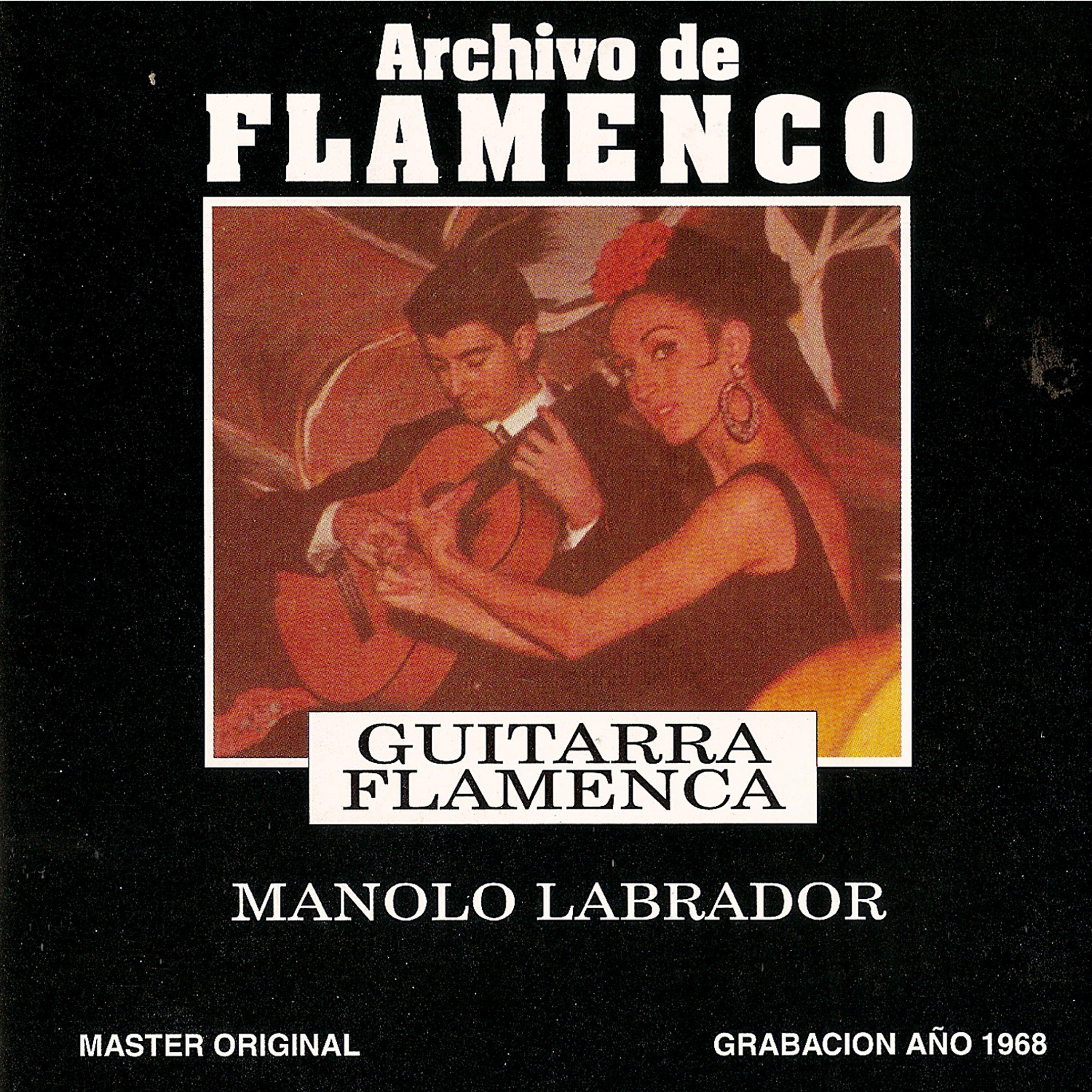 Релиз Archivo De Flamenco Vol.2 (Manolo Labrador)