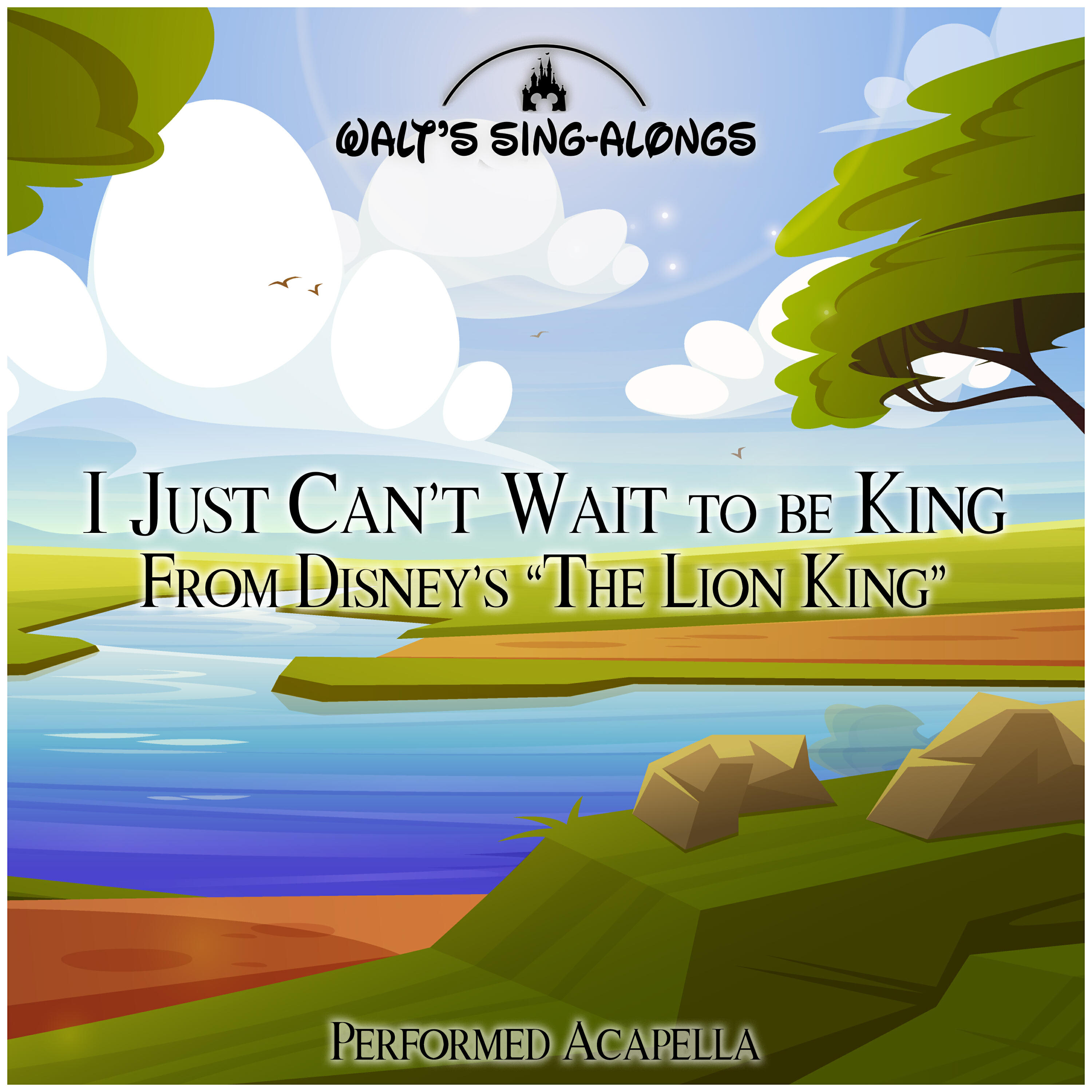 Релиз I Just Can’t Wait to be King (From Disney’s “The Lion King”)