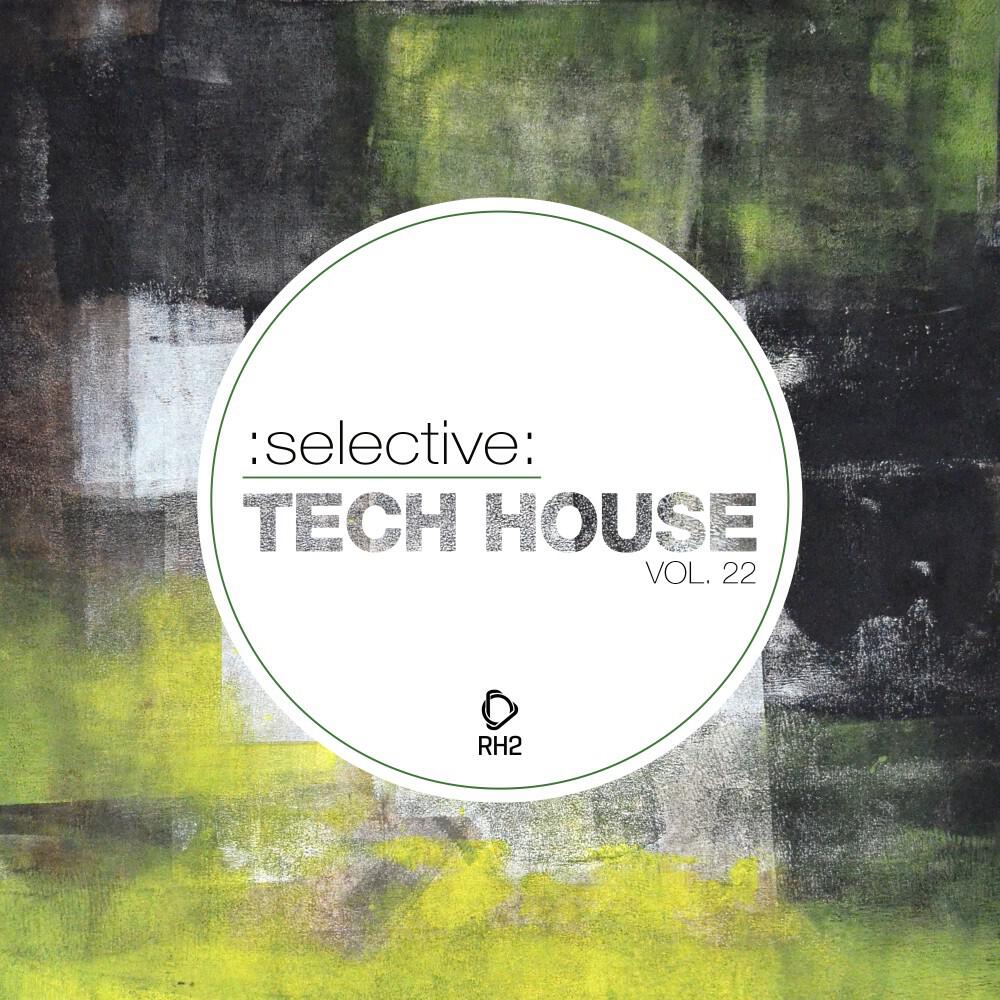 Релиз Selective: Tech House, Vol. 22