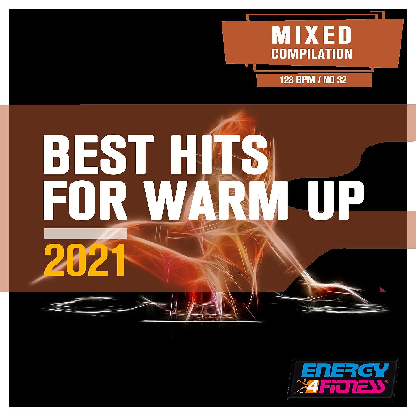 Релиз Best Hits For Warm Up 2021