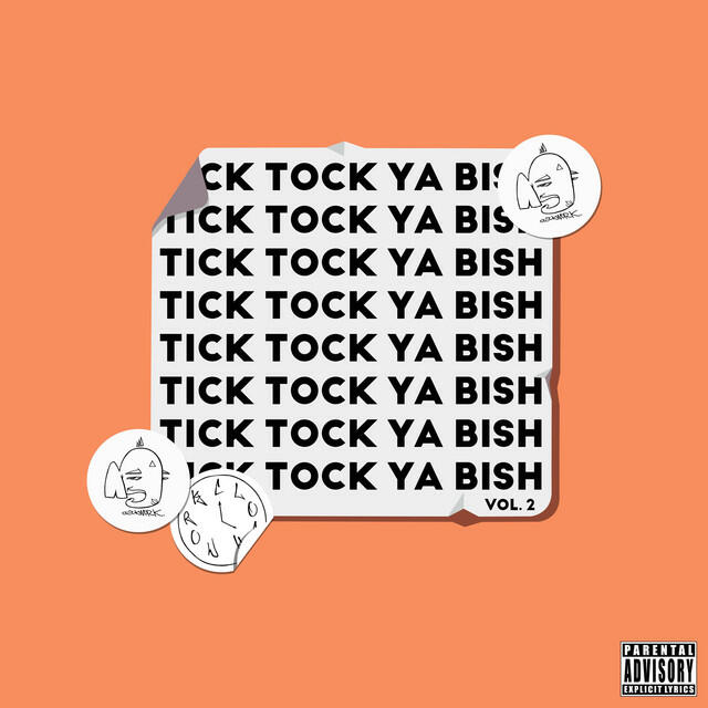 Релиз TICK TOCK YA BISH VOL 2