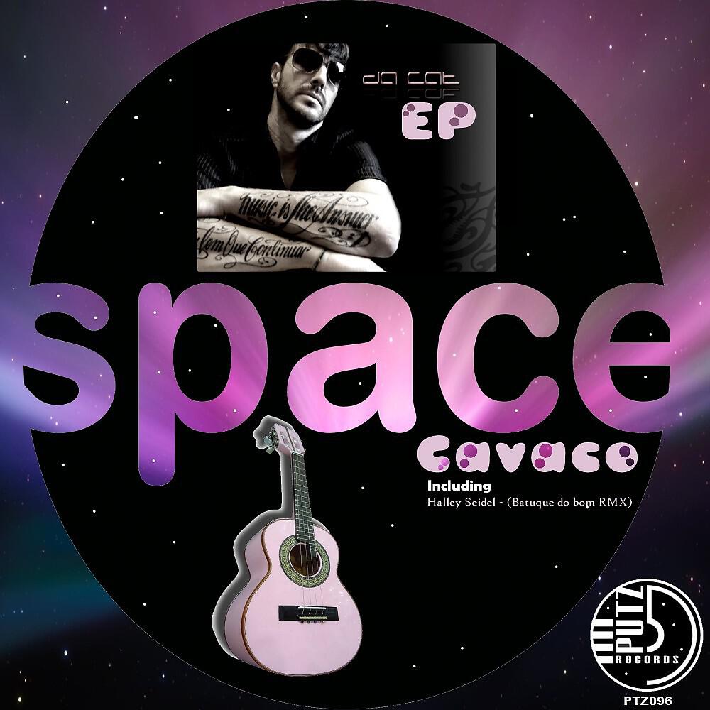 Релиз Space Cavaco
