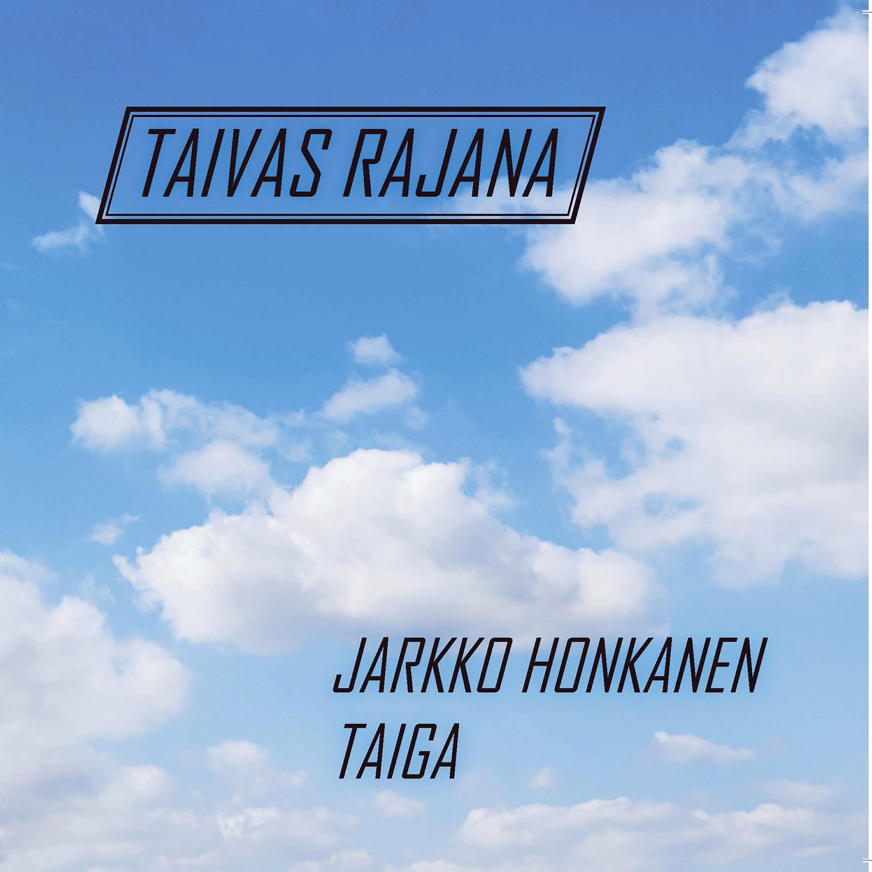 Релиз Taivas rajana