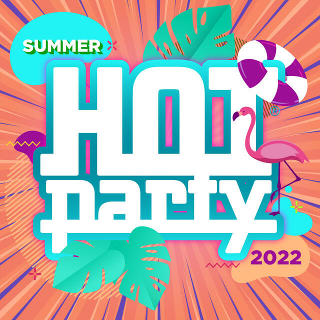 Релиз HOT PARTY SUMMER 2022