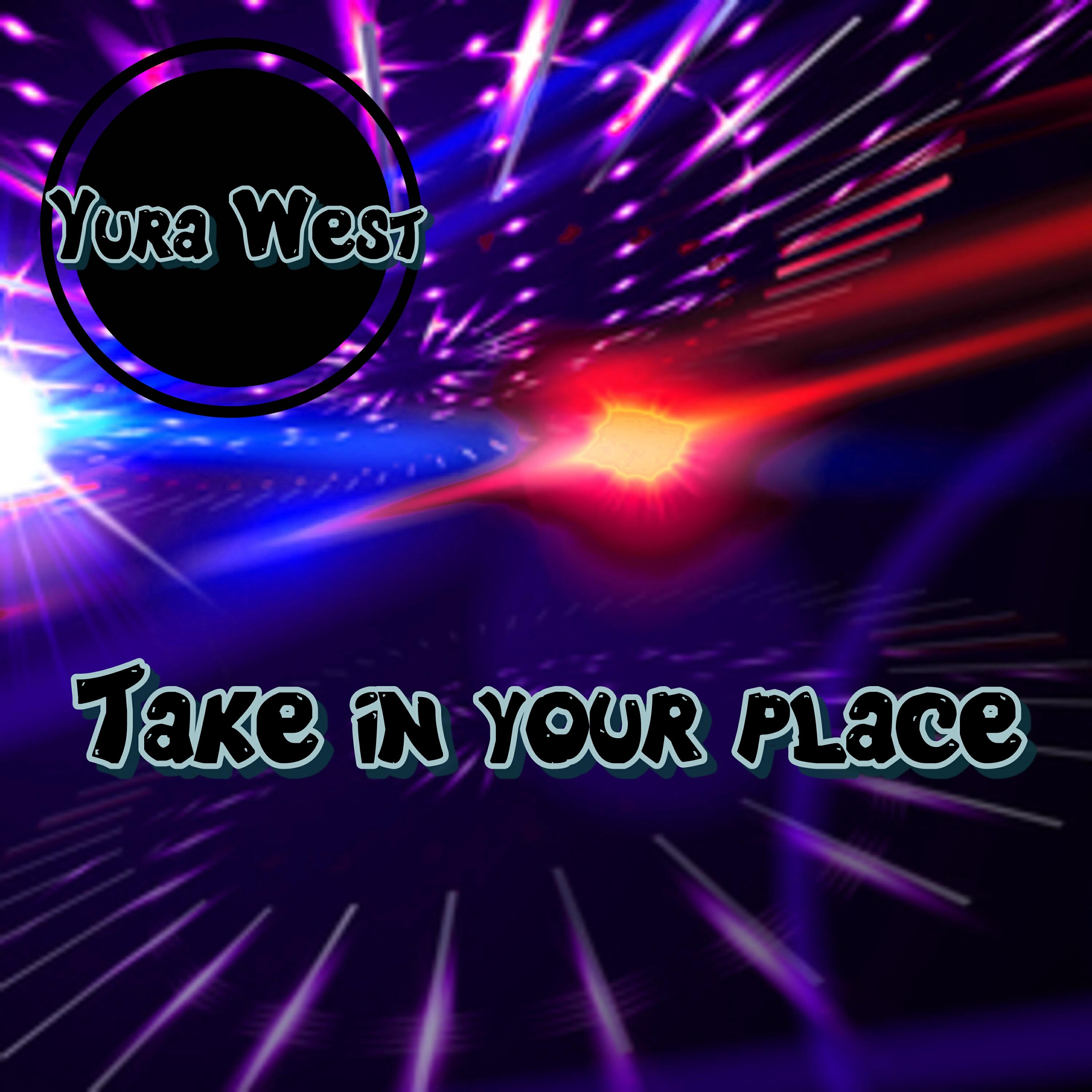 Релиз Take in Your Place