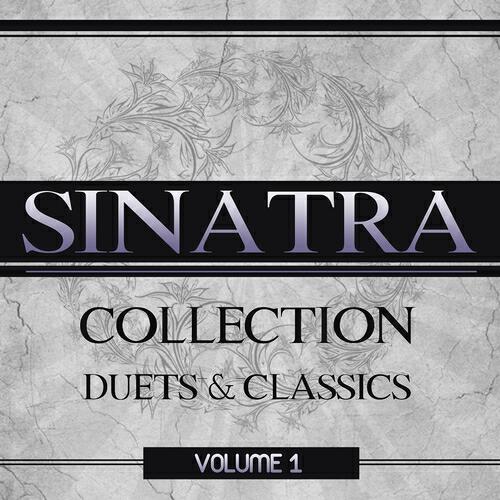 Релиз Sinatra Duets and Classics,Vol. 1