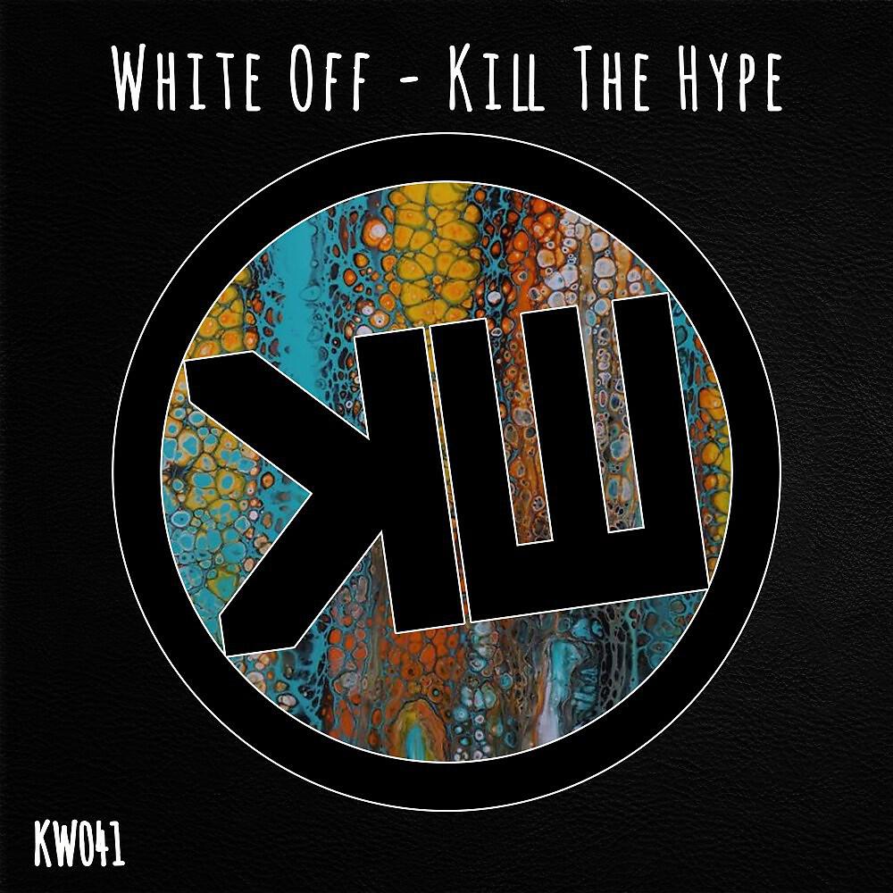 Релиз Kill the Hype
