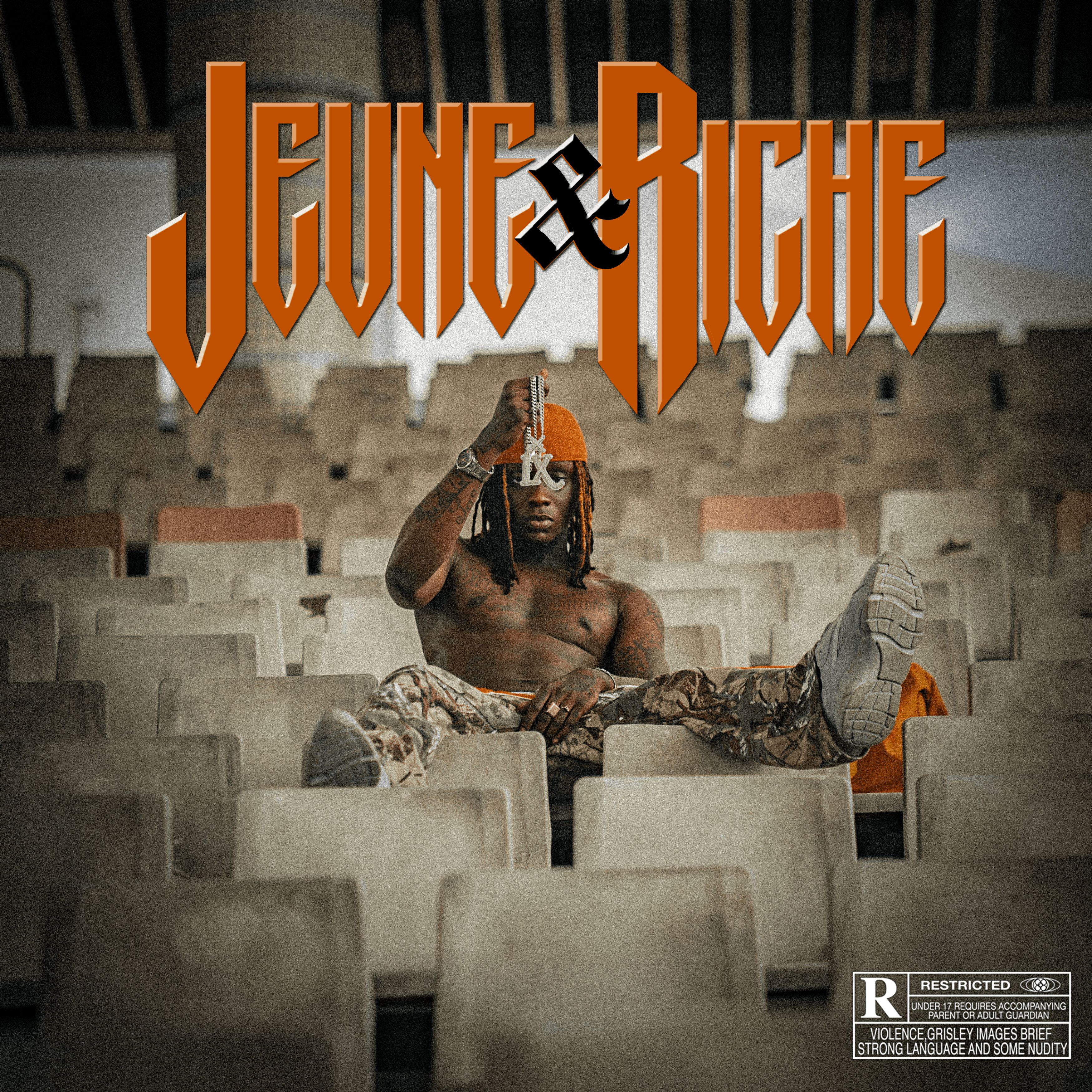 Постер альбома JEUNE & RICHE