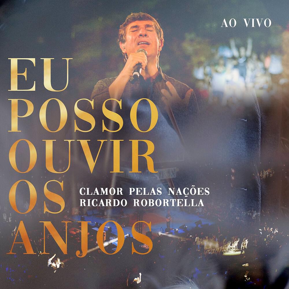 Релиз Eu Posso Ouvir os Anjos (Live)