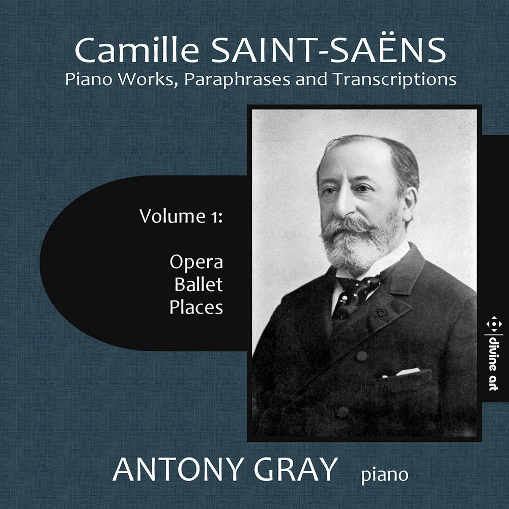 Релиз Camille Saint-Saëns: Works for Piano, Vol. 1