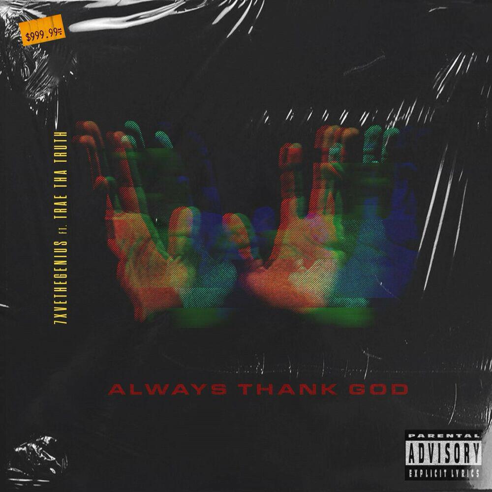 Релиз Always Thank God