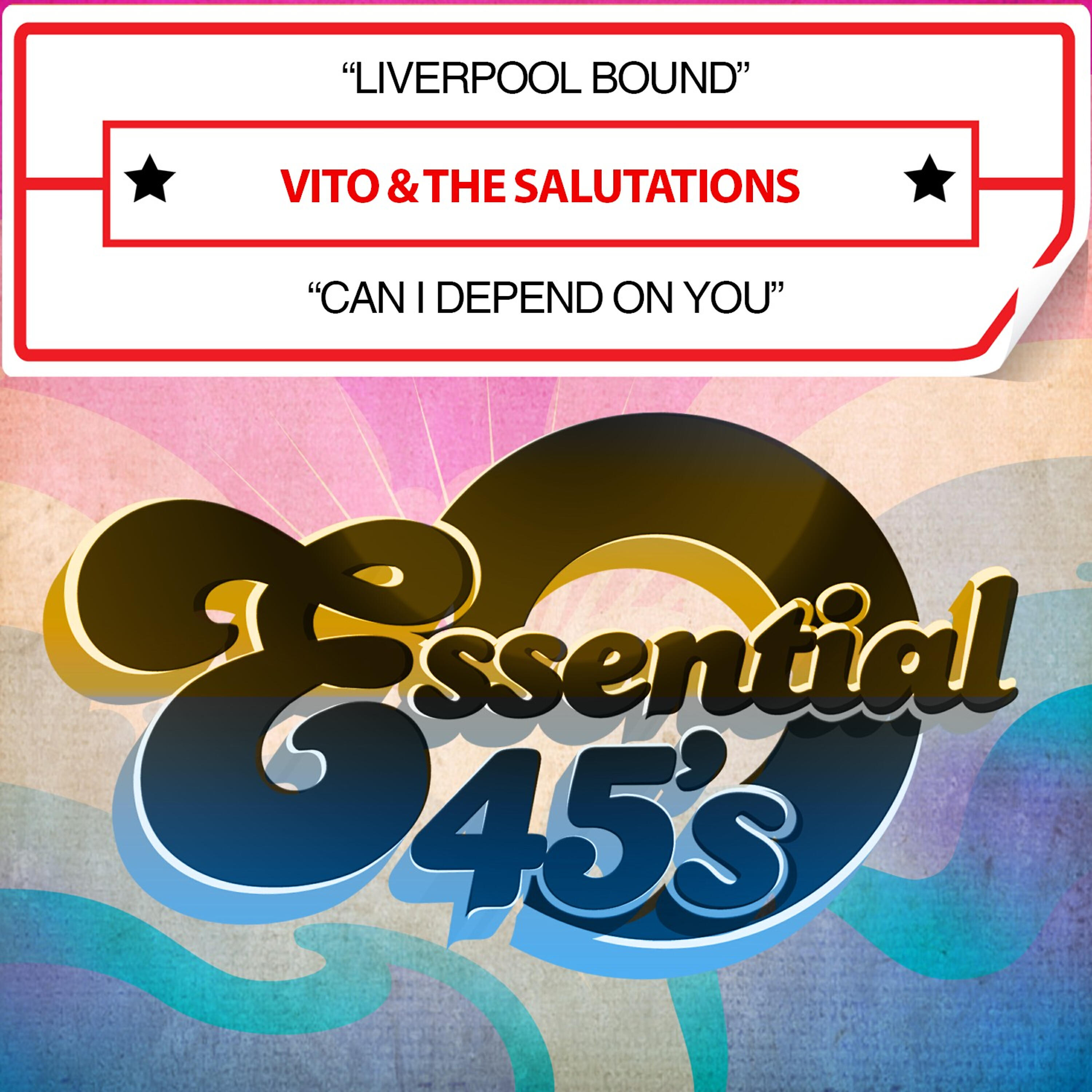 Релиз Liverpool Bound / Can I Depend on You (Digital 45)