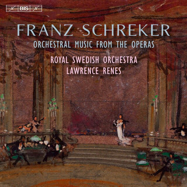 Постер альбома Schreker: Orchestral Music from the Operas