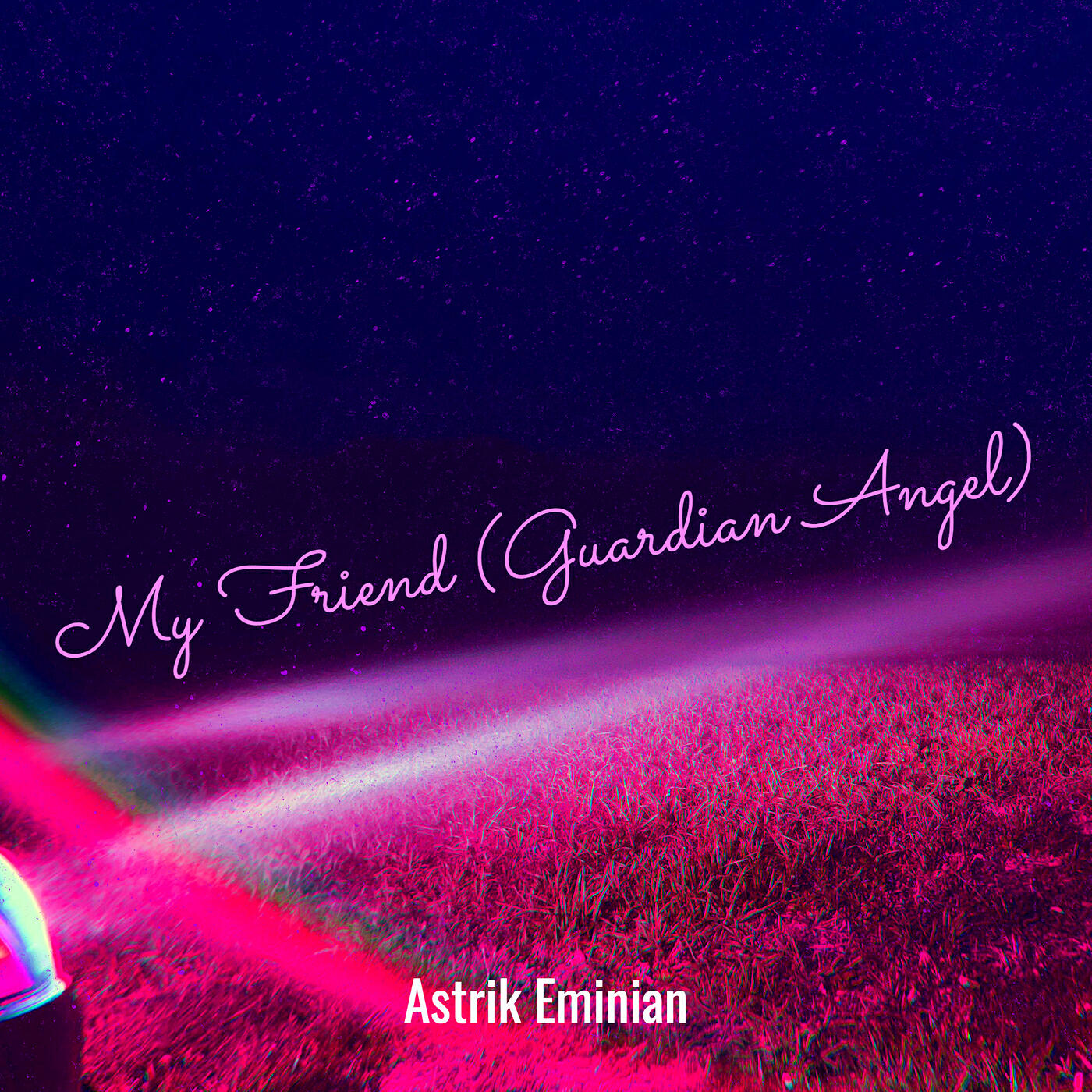 Релиз My Friend (Guardian Angel)