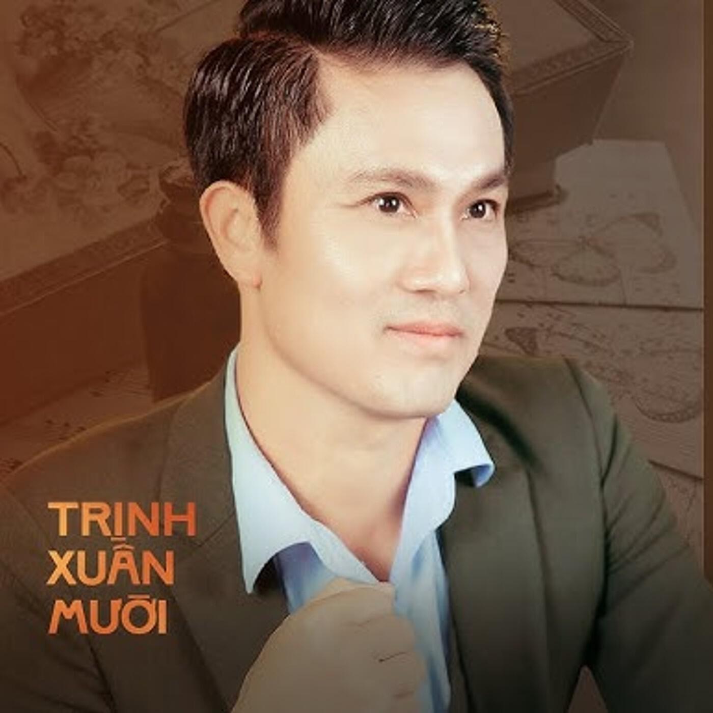 Релиз Những Ca Khúc Nhạc Bolero Hay Nhất Của Trịnh Mười (CD1)