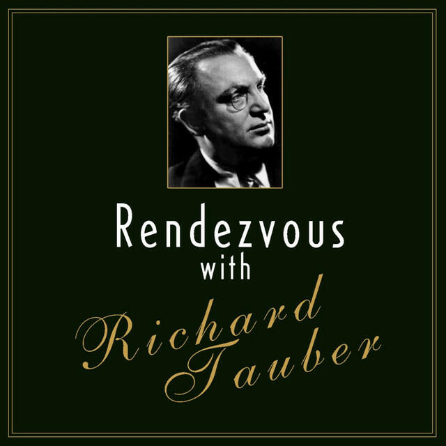 Релиз Rendezvous With Richard Tauber