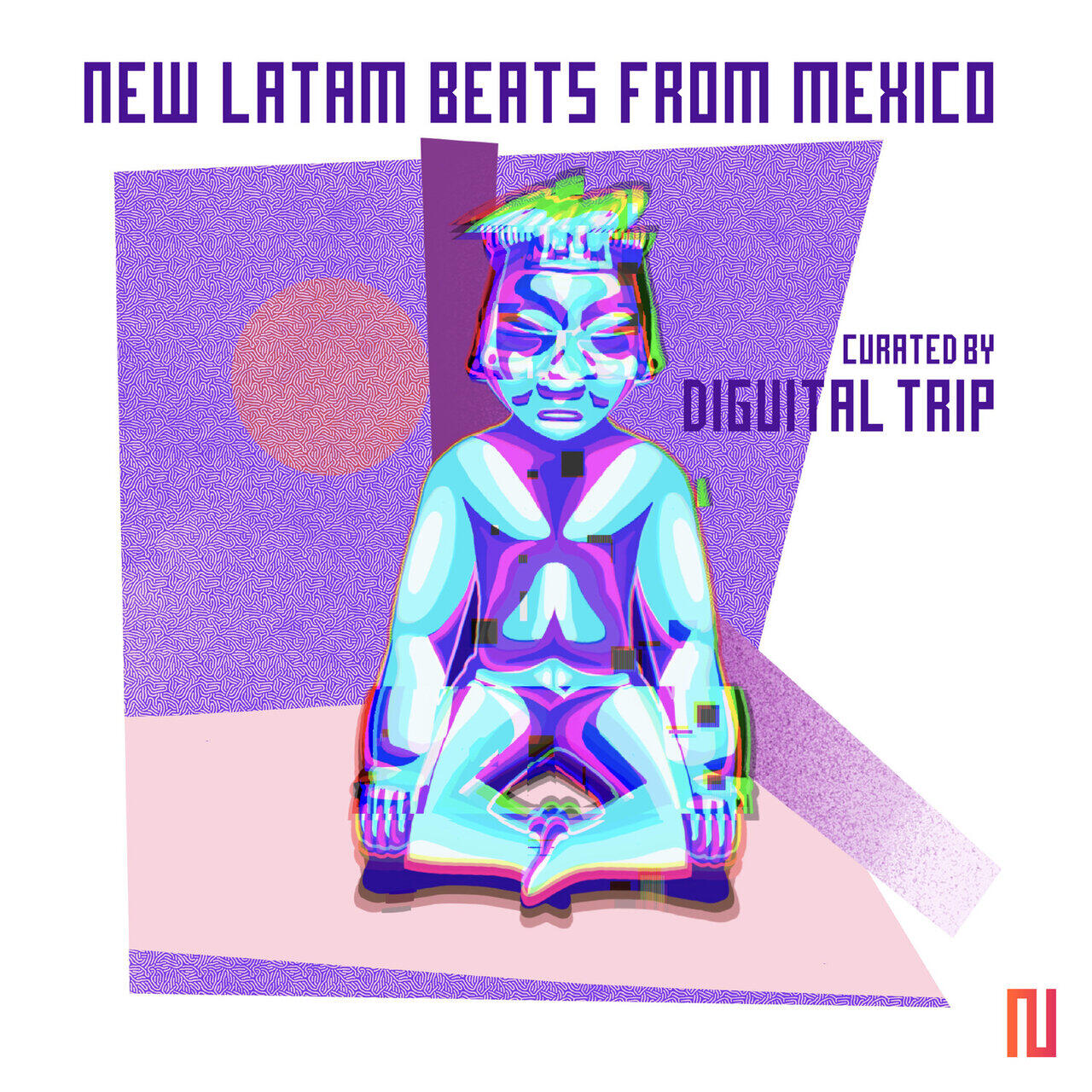 Релиз New Latam Beats from Mexico Curated by Diguital Trip