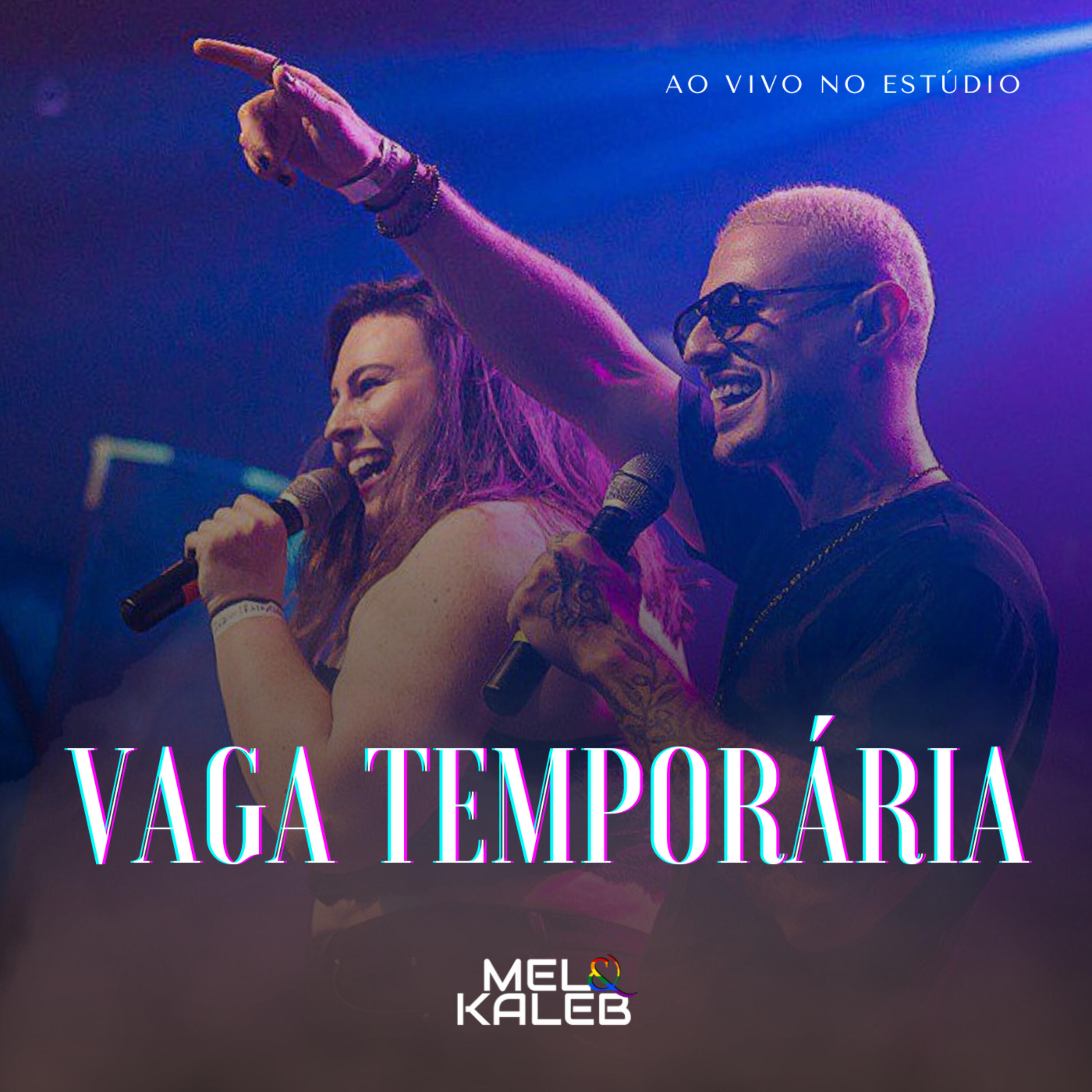 Релиз Vaga Temporária (Ao Vivo no Estúdio)