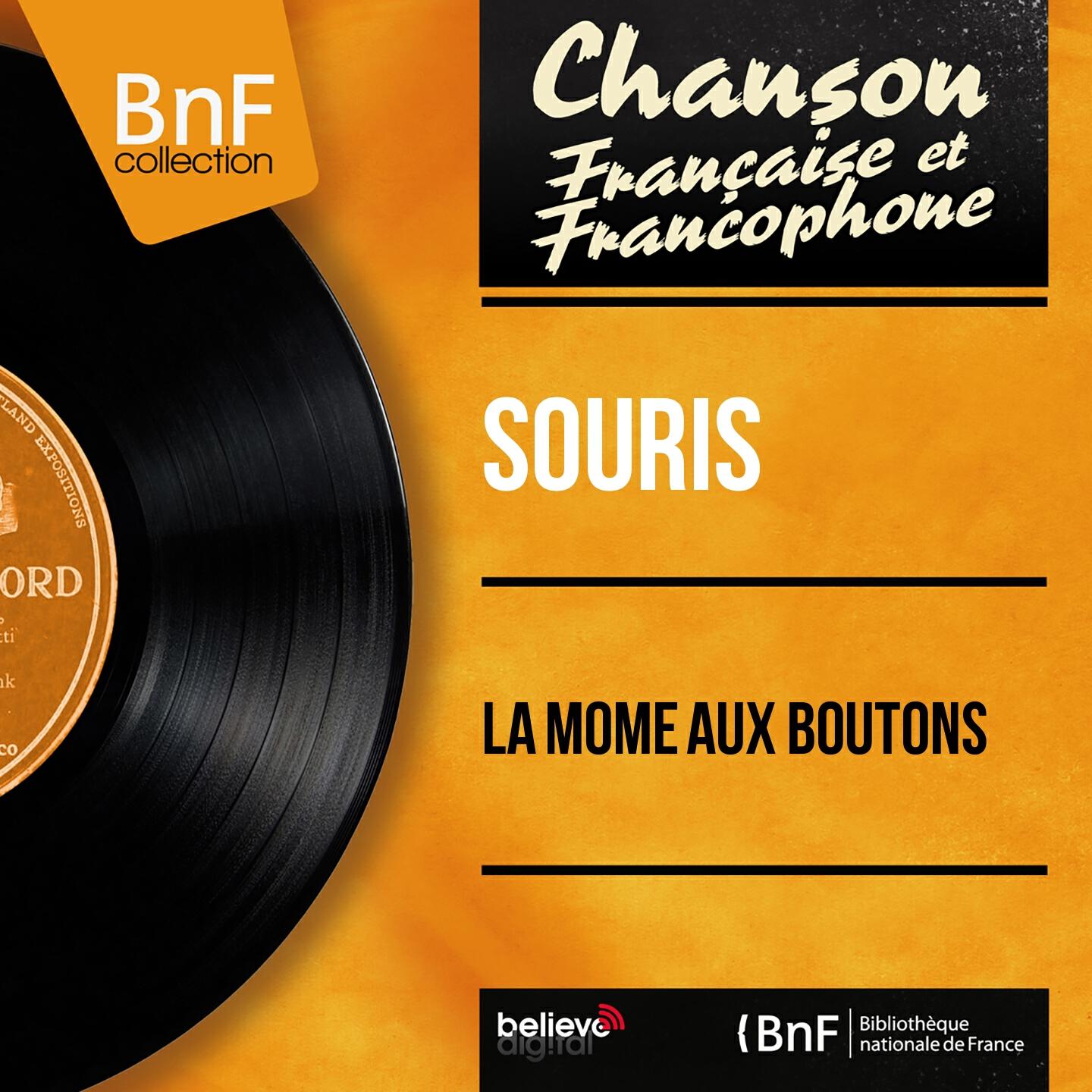 Постер альбома La môme aux boutons (Mono Version)