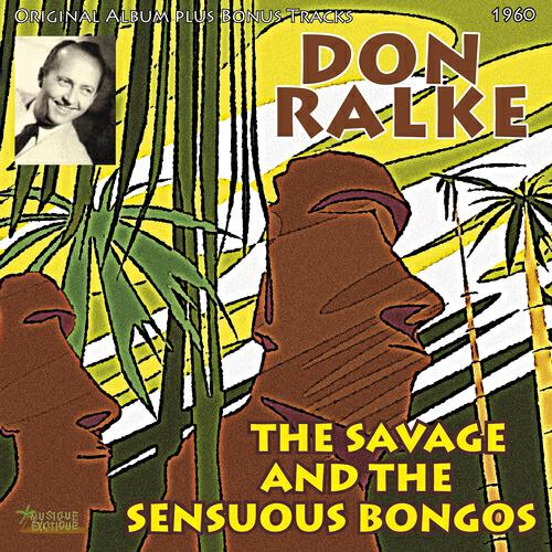 Релиз The Savage and the Sensuous Bongos