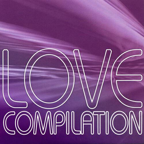 Релиз Love Compilation