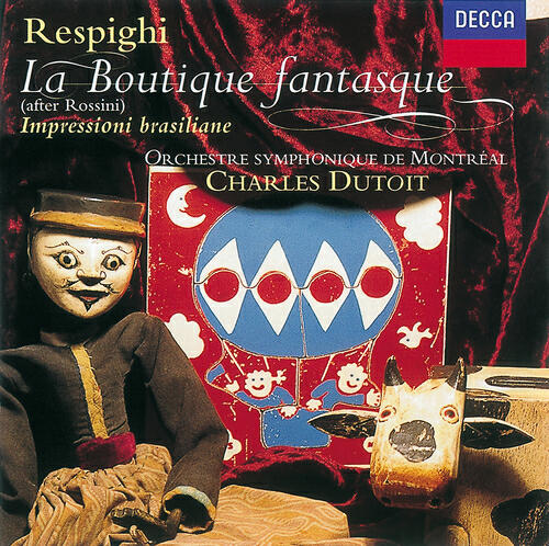 Релиз Rossini: La Boutique Fantasque / Respighi: Impressioni Brasilliane