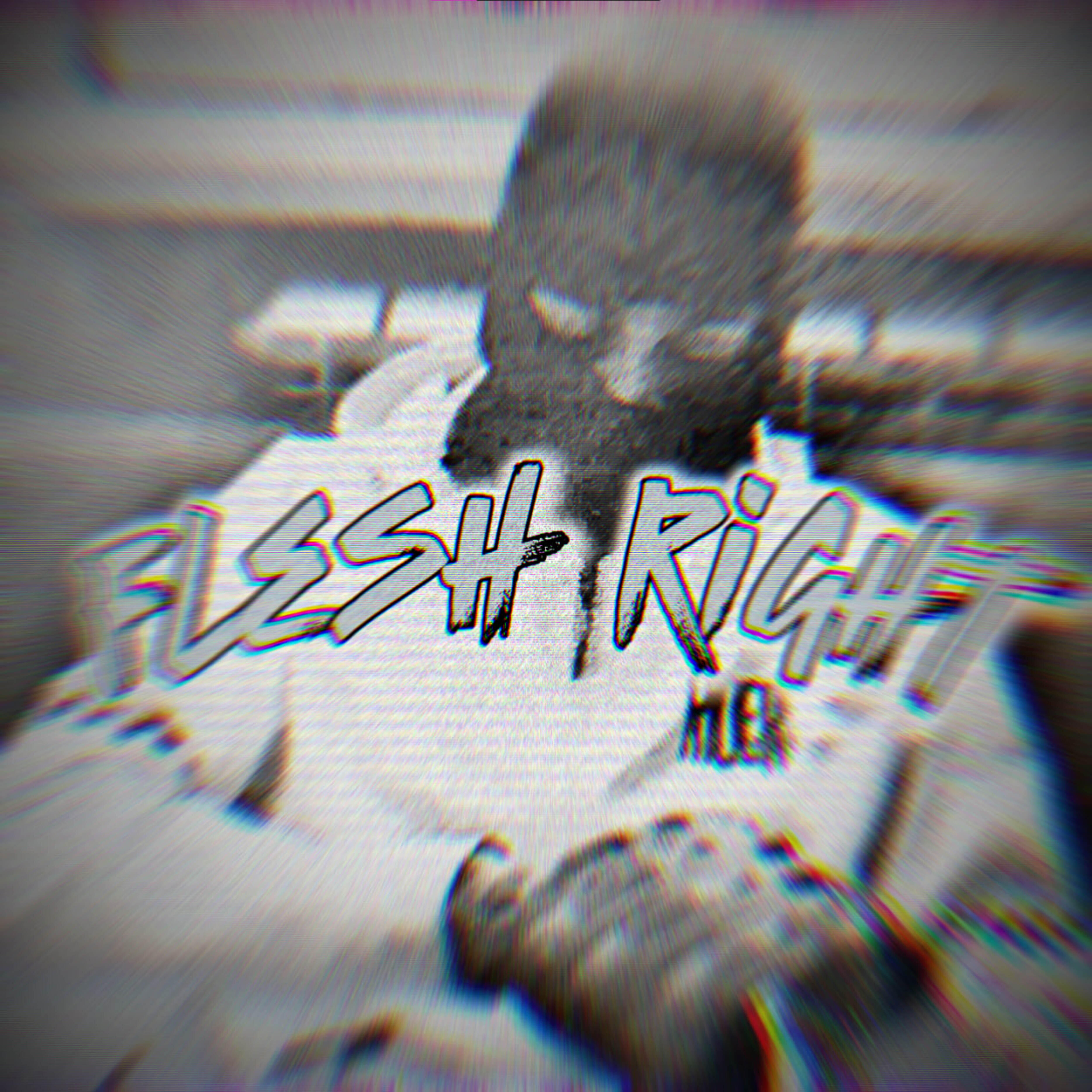 Релиз Flesh Right