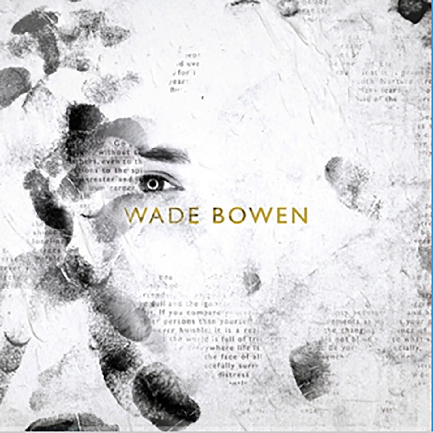 Релиз Wade Bowen